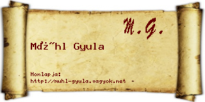Mühl Gyula névjegykártya